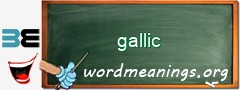 WordMeaning blackboard for gallic